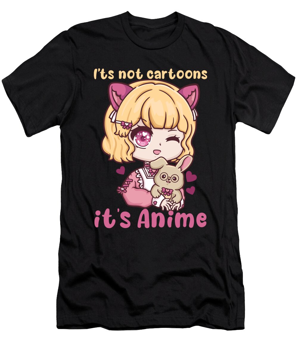 3 Its Not Cartoons It Anime I Chibi Kawaii Otaku Bi Nutz T-Shirt