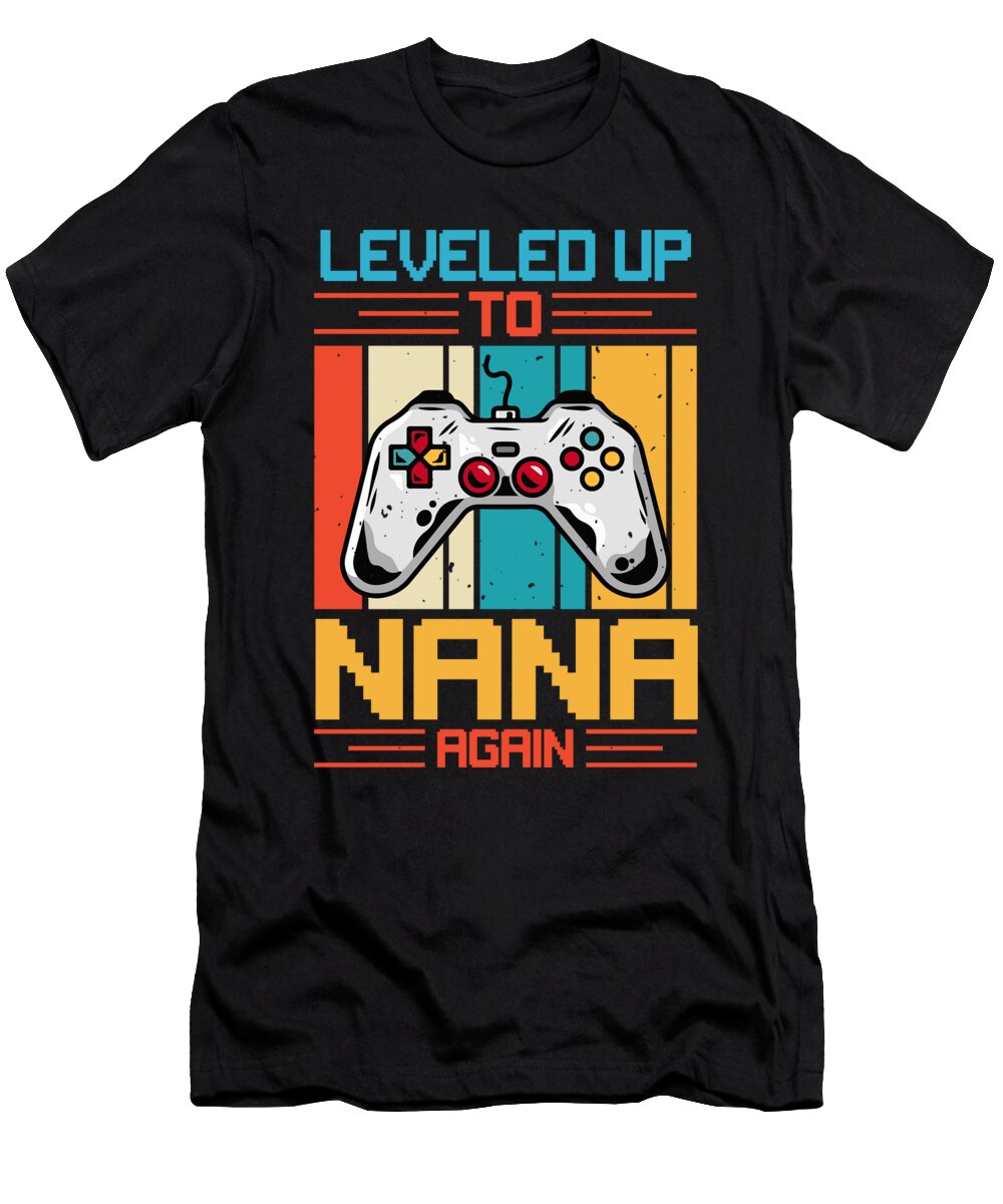 3 Leveled Up to Nana Again Video Game Gamer Dhbubble T-Shirt