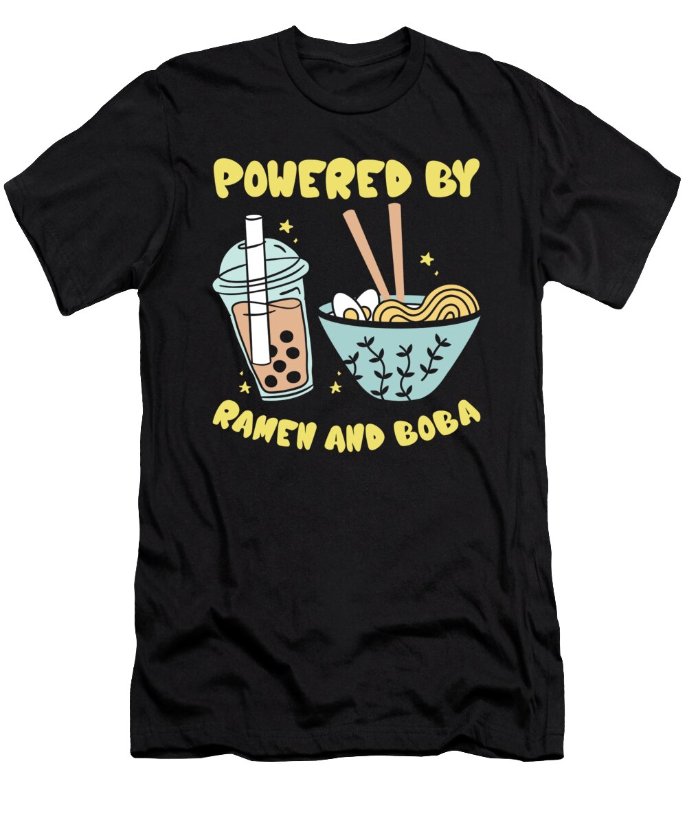 3 Powered By Ramen and Boba Tea Japanese Food Anime Toms Store T-Shirt