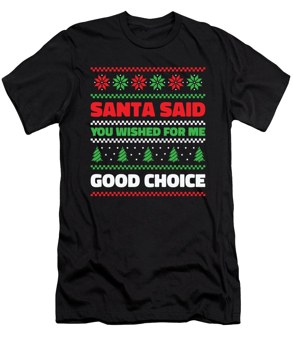3 Santa Christmas Wish Holiday Present Pick Up Lines Toms Store T-Shirt