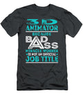 3d Animator Because Badass Miracle Worker Job T-Shirt