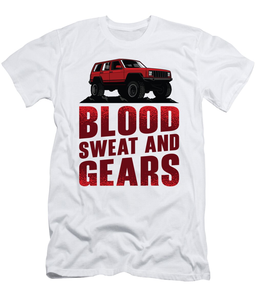 4 Blood Sweat Gears Off Road Lover Rock Crawler Toms Store T-Shirt