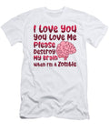 4 I Love You Brain When Zombie Valentines Day Couples Toms Store T-Shirt