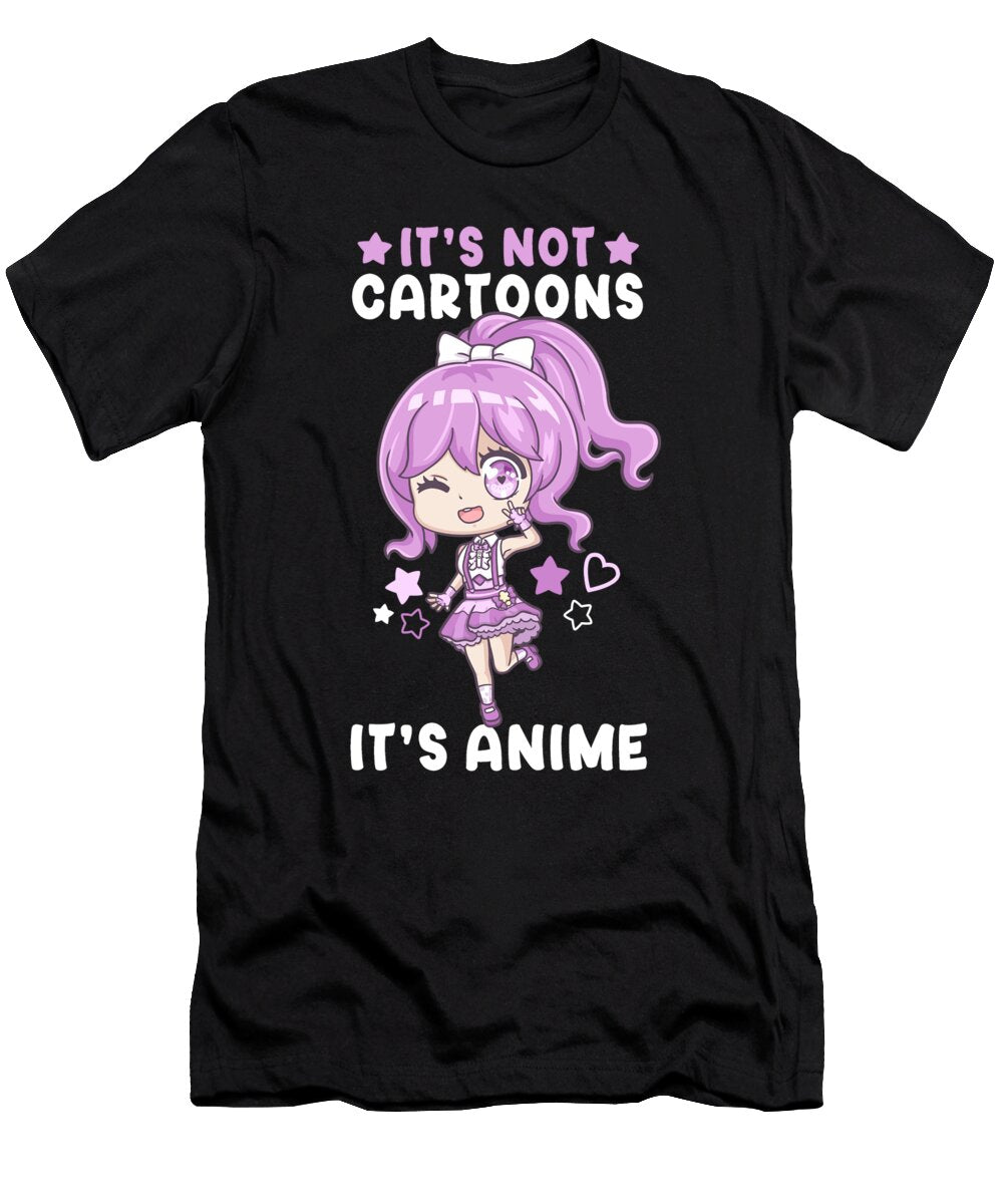 4 Its Not Cartoons It Anime I Chibi Kawaii Otaku Bi Nutz T-Shirt