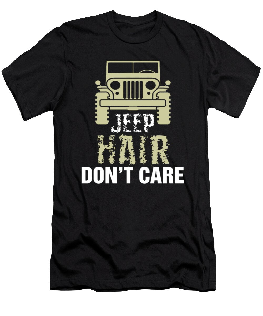 4 Jeep Hair Dont Care Tinh Tran Le Thanh T-Shirt