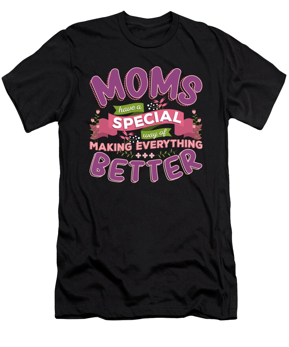 4 Mothers Day Mothersday Best Mom Gift Teequeen2603 T-Shirt