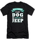 5 All I Need Is My Dog and My Jeep Tinh Tran Le Thanh T-Shirt