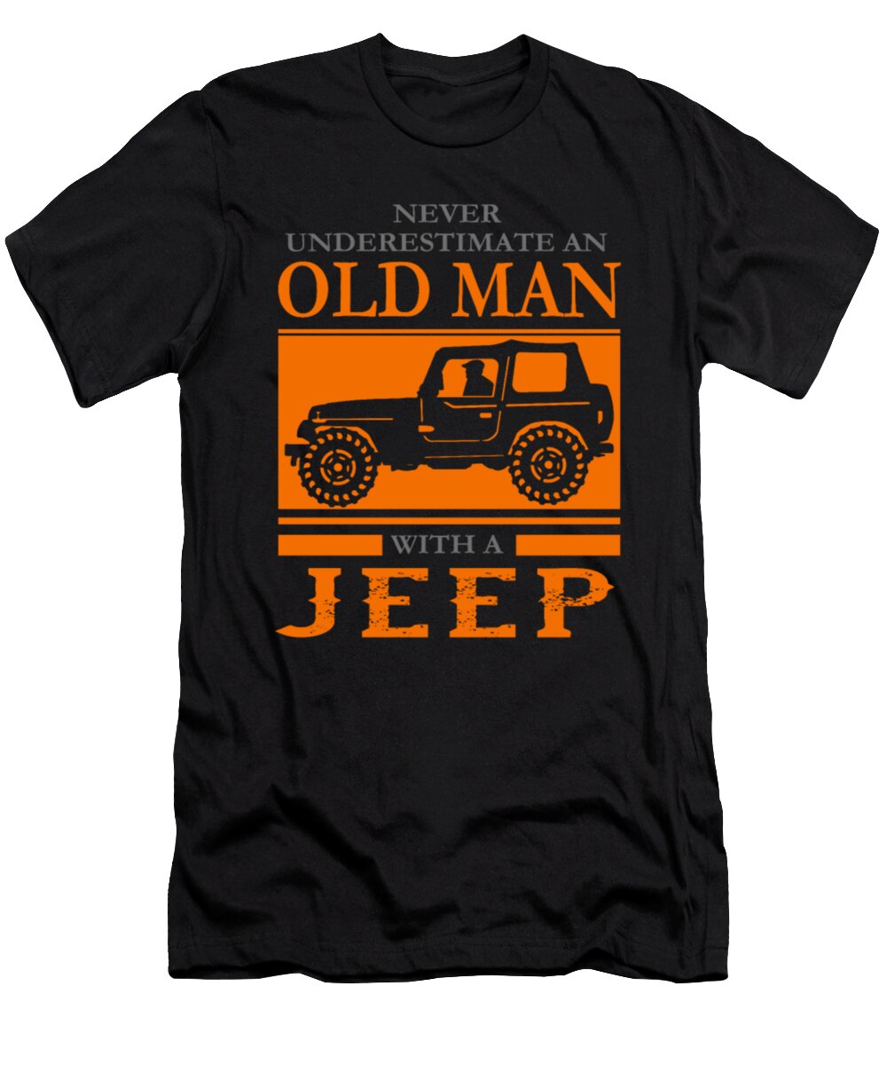 5 Never Underestimate an Old Man with a Jeep Tinh Tran Le Thanh T-Shirt