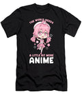 5 the World Needs a Little Bit More Anime I Kawaii Bi Nutz T-Shirt