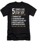 5 Things I Like Almost As Much As My Jeep Tinh Tran Le Thanh T-Shirt