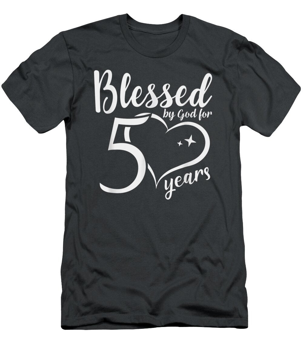 50th Birthday Happy Birthday Blessed to Be 50 Irvine Anashe T-Shirt