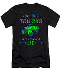 6 I Like Big Trucks and I Cannot Lie L Monstertruck Alessandra Roth T-Shirt