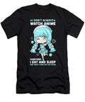 7 I Dont Always Watch Anime I Manga Kawaii Otaku Bi Nutz T-Shirt