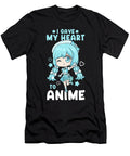 7 I Gave My Heart to Anime I Manga Kawaii Otaku Bi Nutz T-Shirt