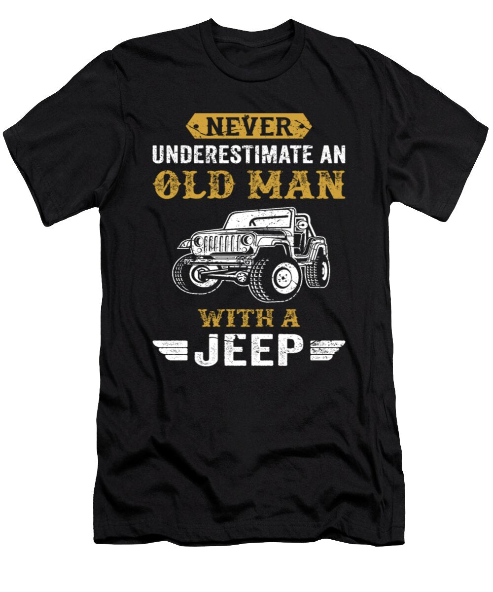 7 Never Underestimate an Old Man with a Jeep Tinh Tran Le Thanh T-Shirt