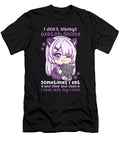 9 I Dont Always Watch Anime I Manga Kawaii Otaku Bi Nutz T-Shirt