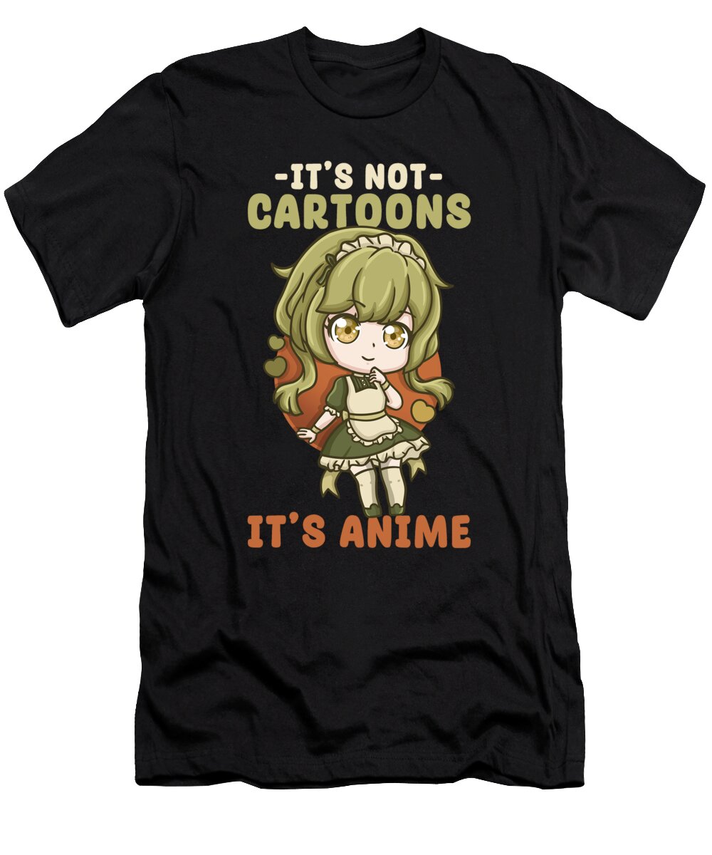 9 Its Not Cartoons It Anime I Chibi Kawaii Otaku Bi Nutz T-Shirt