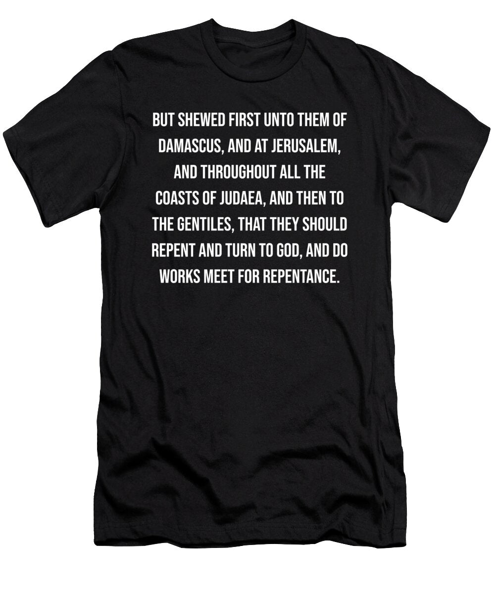 Acts 26 20 Vidddie Publyshd T-Shirt