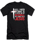 All I Need a Little Bit of Baseball and Jesus Maximus Designs T-Shirt