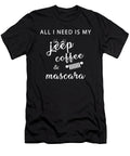 All I Need Is My Jeeo Coffee and Mascara Tinh Tran Le Thanh T-Shirt