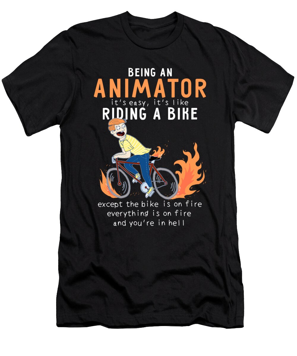Animator Like Riding Bike Cyclist Funny Wowshirt T-Shirt