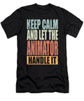 Animator Saying Manuel Schmucker T-Shirt