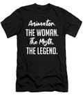 Animator the Woman the Myth the Legend Funny Secret Santa Cal Nyto T-Shirt