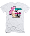 Anime I Paused My Anime to Be Here Yandere Senpai Kawaii Dnt Prints T-Shirt