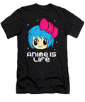 Anime Is Life Japanese Anime Love Animes Dnt Prints T-Shirt