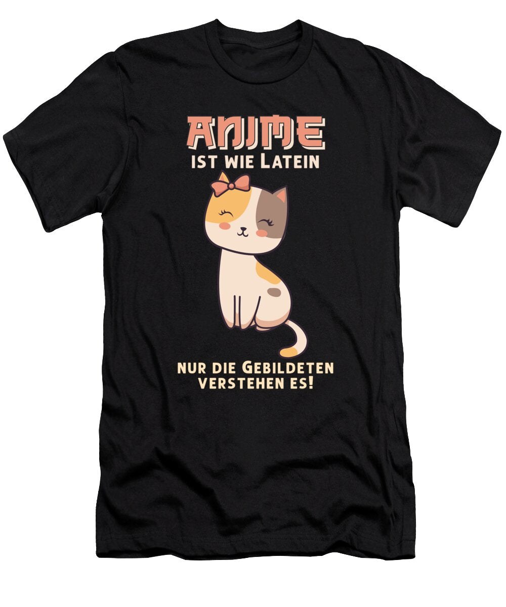 Anime Ist Wie Latein I Cute Anime Neko Katze Bi Nutz T-Shirt