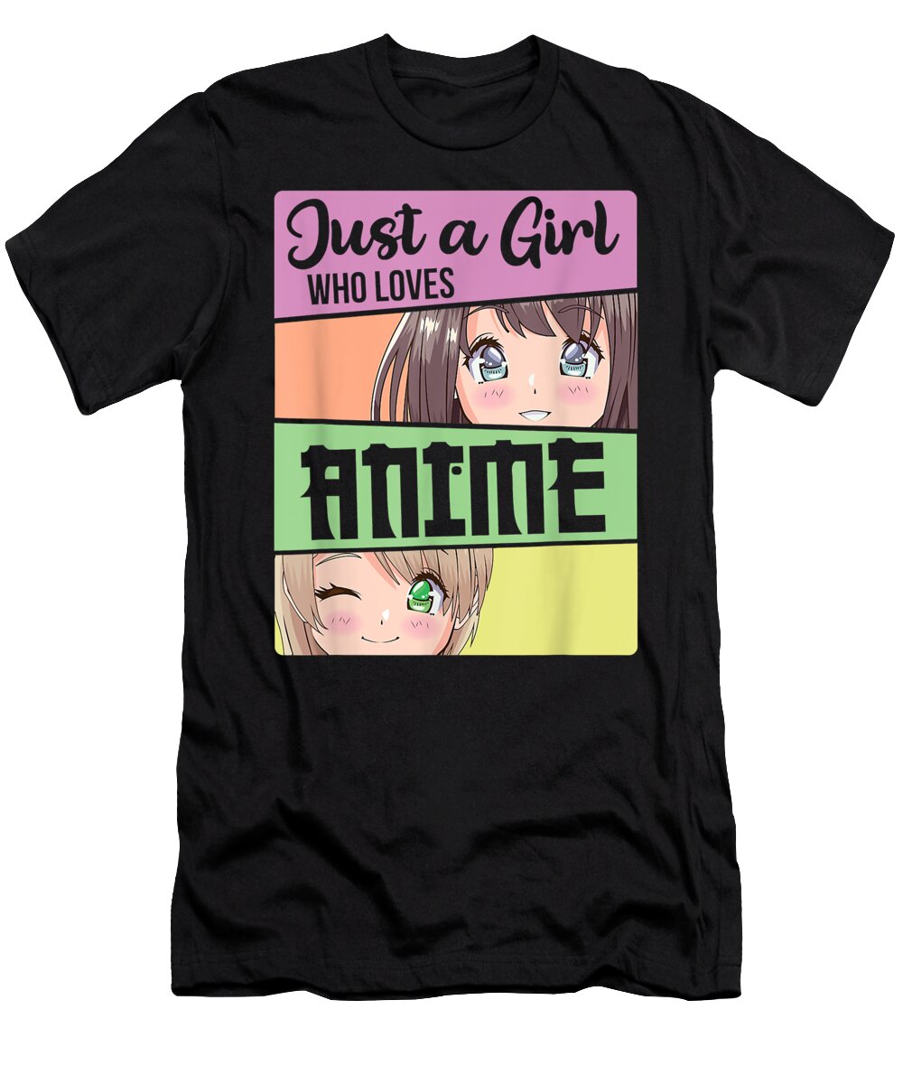 Anime Lover Just a Girl Who Loves Anime Girl Manga Gift Dnt Prints T-Shirt