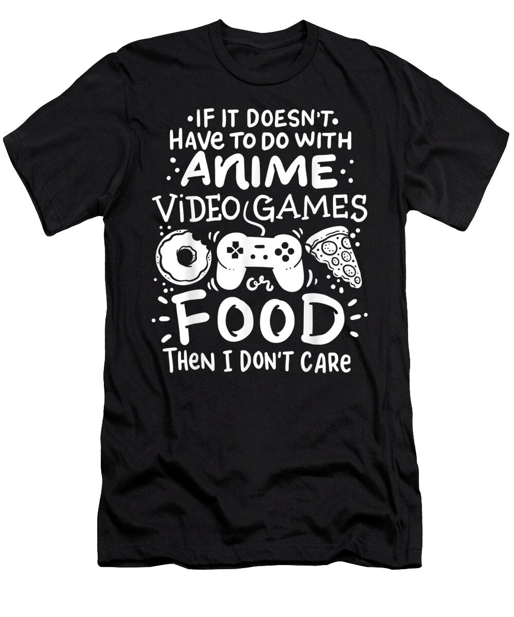 Anime Video Games Gamer Food Gift Dnt Prints T-Shirt