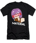 Anime Waifu Material Manga Eyes Japanese Toms Store T-Shirt