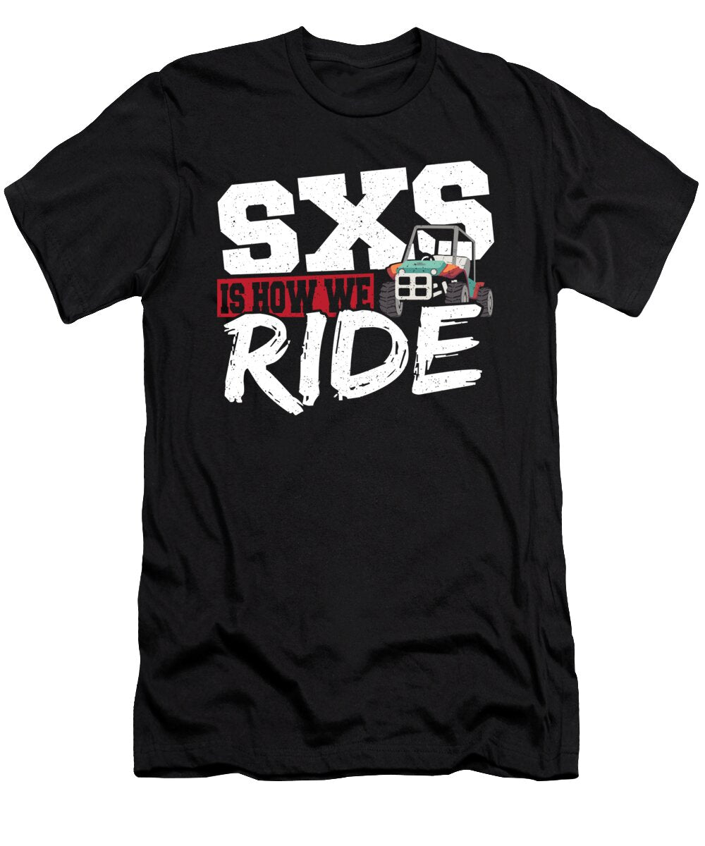 Atvbc Utv Atv Side By Side Is How We Ride Alessandra Roth T-Shirt