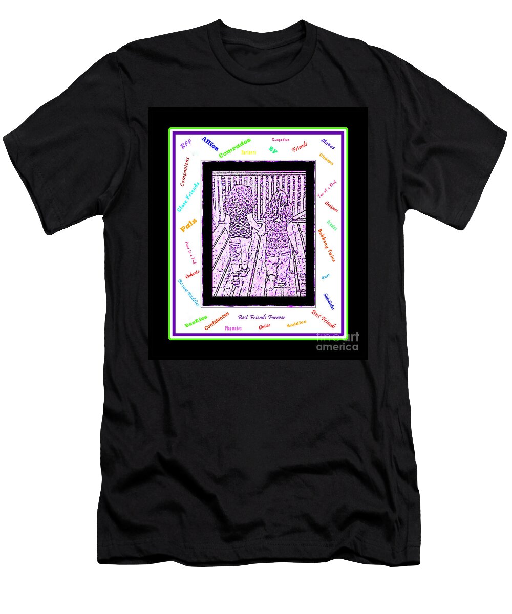 B F F Best Friends Forever Barbara Griffin T-Shirt