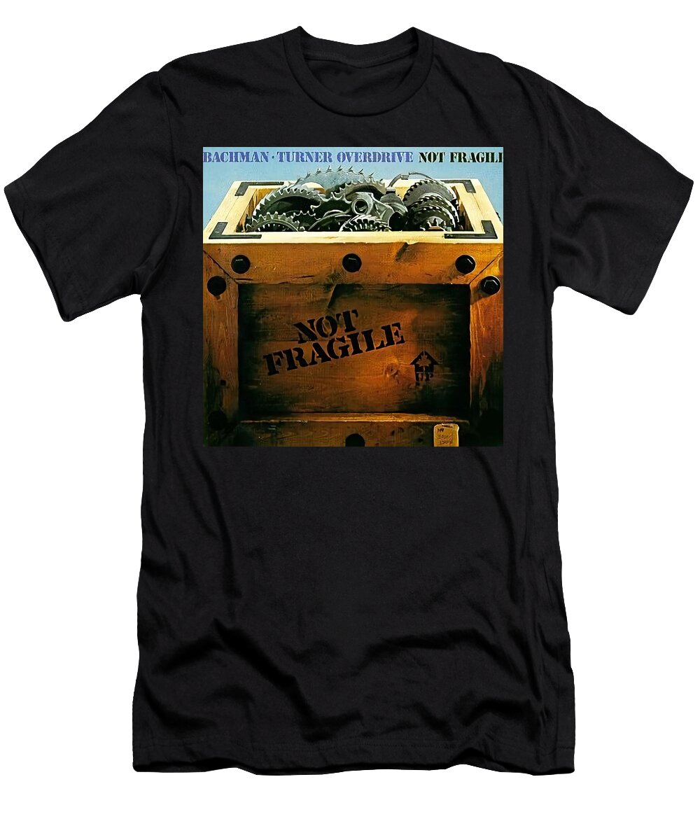 Bachman Turner Overdrive Not Fragile Album Cover 1974 Robert Banach T-Shirt