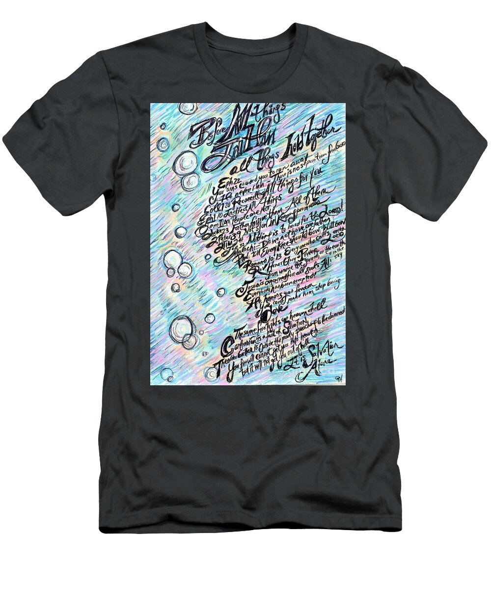 Before All Things in Him Lizabeth Anne T-Shirt