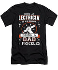 Being an Electrician Is an Honor Being a Dad Gift Tinh Tran Le Thanh T-Shirt