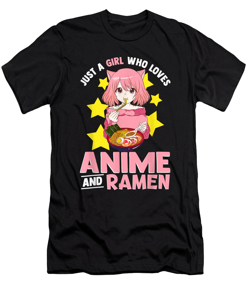 Believe Hope Just a Girl Who Loves Anime and Ramen Bowl Japanese Noodles Halloween Holiday Ezone Prints T-Shirt
