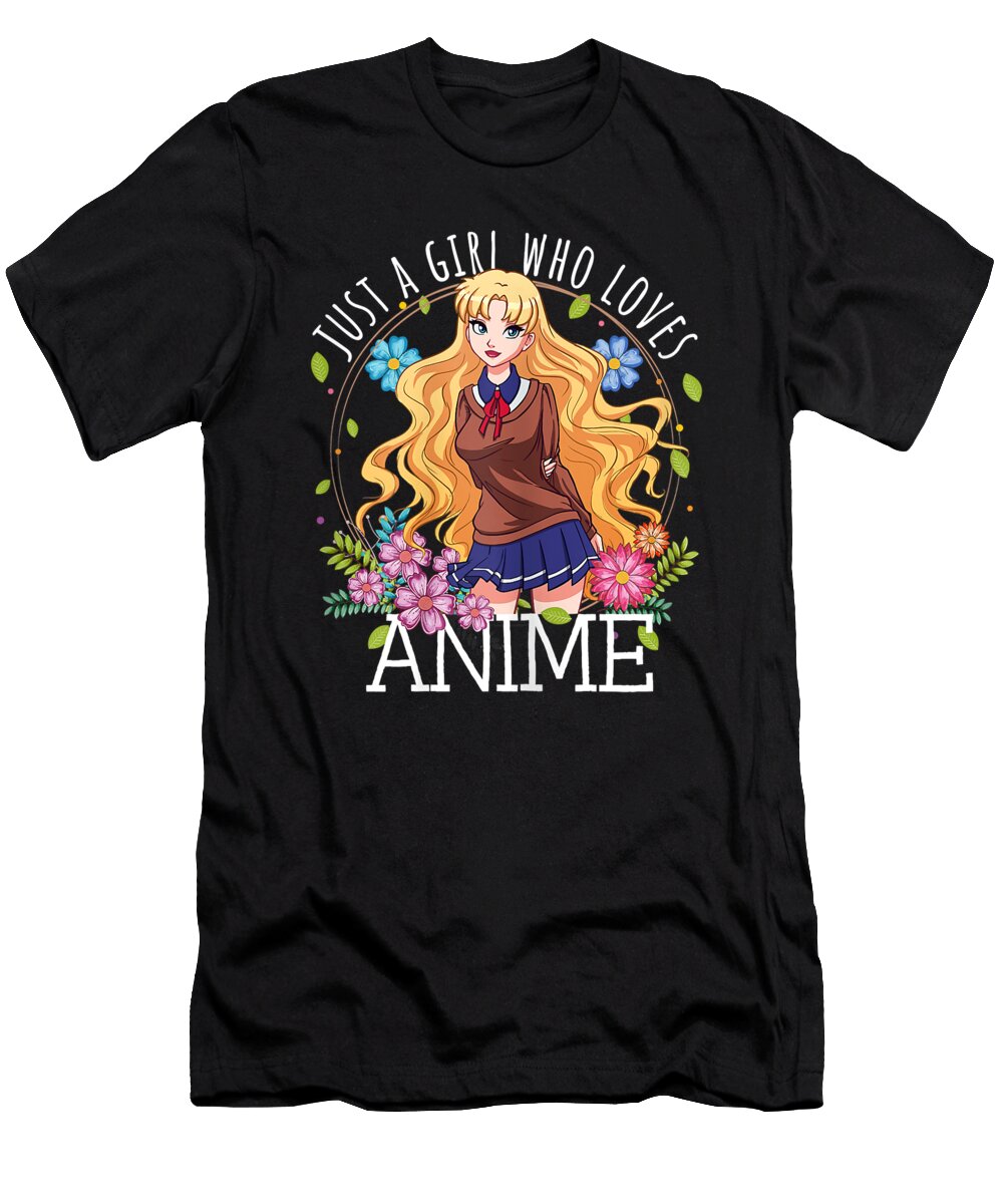 Believe Hope Just a Girl Who Loves Anime Lover Teen Girl Merch Otaku Gift Halloween Holiday Ezone Prints T-Shirt