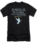 Bible Verse His Mercies Are New Every Morning Lamentations Maximus Designs T-Shirt