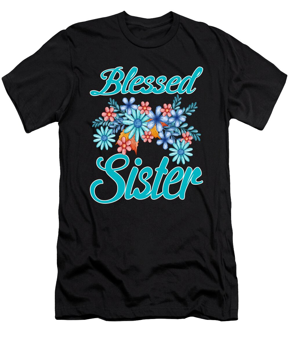 Blessed Sister Dhbubble T-Shirt
