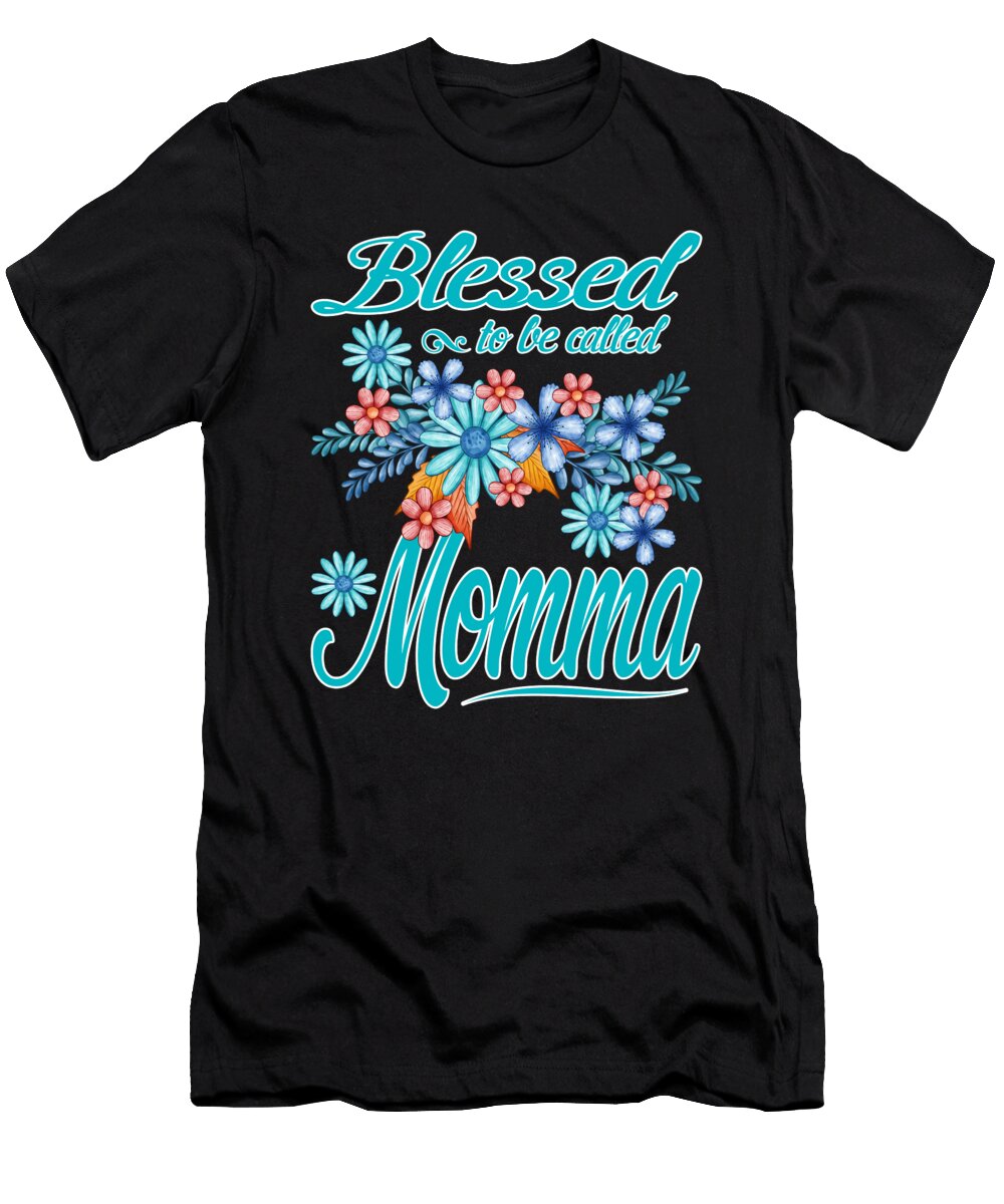 Blessed to Be Called Momma Dhbubble T-Shirt