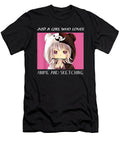 Bravery Courageous Just a Girl Who Loves Anime and Sketching Cute Girl Gift Cute Fan Ezone Prints T-Shirt