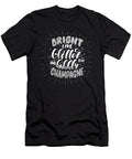 Bright and Bubbly Typography Art Bevan Skhyler T-Shirt