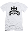 Built Not Bought Jeep Tinh Tran Le Thanh T-Shirt