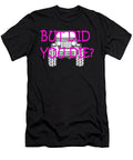 But Did You Die Jeep Tinh Tran Le Thanh T-Shirt