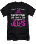 Can Shoot a Gun Love to Drive Their Jeeps Tinh Tran Le Thanh T-Shirt