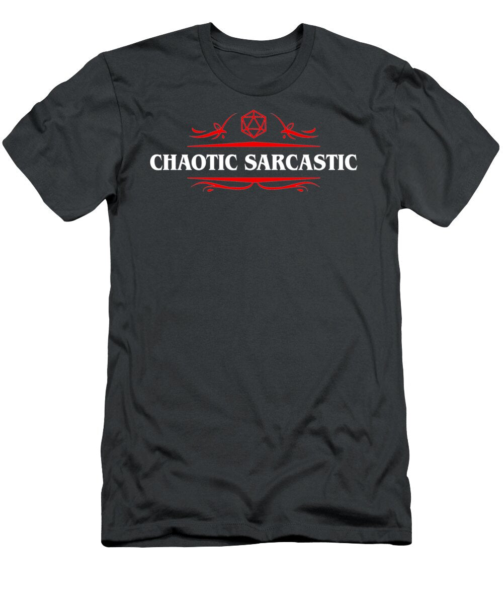 Chaotic Sarcastic Alignment Tabletop Rpg Gaming Keeley Sean T-Shirt