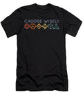 Choose Dice Wisely Rpg Design Me T-Shirt